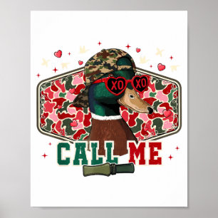 Funny Valentine's Day Boy Duck Hunting Call Me Tod Poster