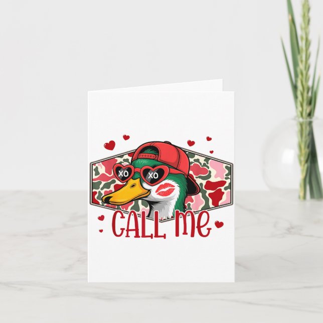 Funny Valentines Day Call Me Duck Hunting Men Wome Card (Front)