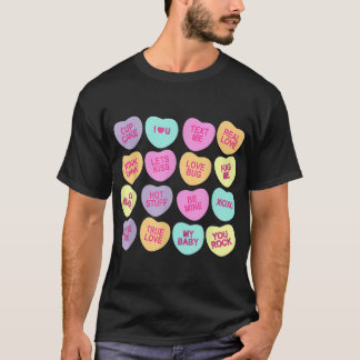 Funny Valentine's Day Candy Love Galentines  T-Shirt