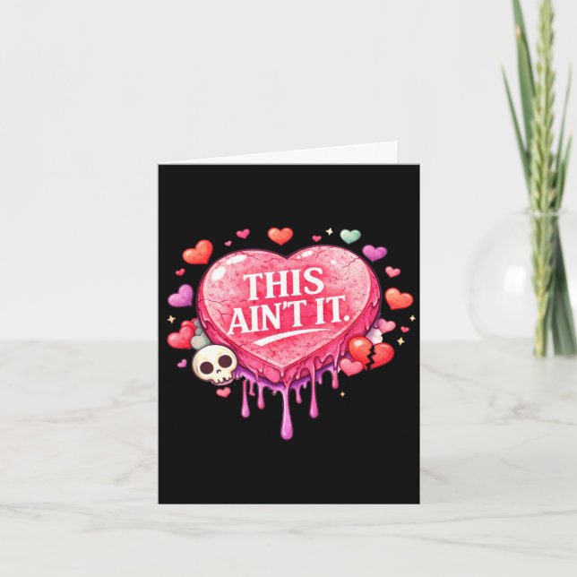 Funny valentines day conversation hearts candy thi card (Front)