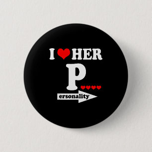 Funny Valentine's Day Couple Matching I Love Her I 6 Cm Round Badge