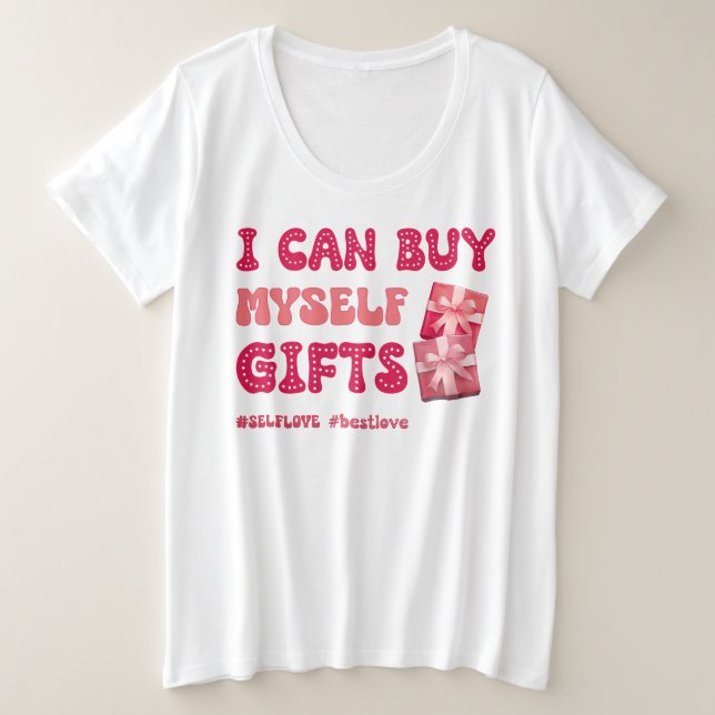 Funny Valentine's day Self love Plus Size T-Shirt (Design Front)