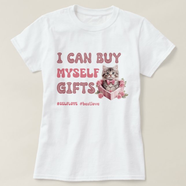 Funny Valentine's day Self love T-Shirt (Design Front)