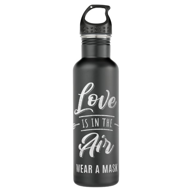Funny Valentines Day Wear A Mask Anti Valentines S 710 Ml Water Bottle (Front)