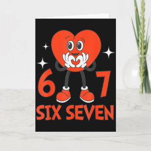 Funny Valentines Six Seven Hearts 6 7 Meme Boys Gi Card