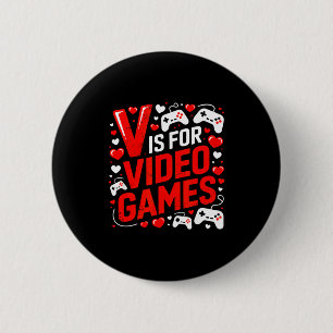 Funny Valentines Video Games For Men Women 6 Cm Round Badge