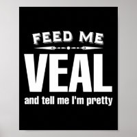 Funny Veal Lover Meat