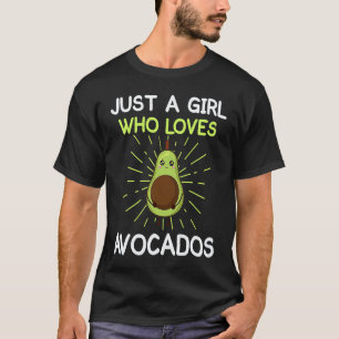 funny vegan avocado lover just a girl who loves av T-Shirt