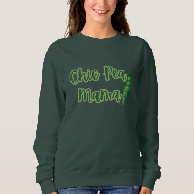 Funny Vegan Chic Pea Mama Women’s  Sweatshirt (Front)