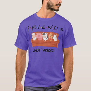 Funny Vegan Friends Not Food Vegetarian Animal Lov T-Shirt
