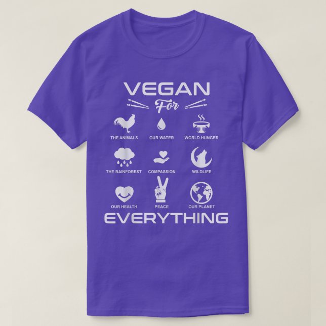 Funny Vegan Gift  Vegan For Everything Vegetarian  T-Shirt (Design Front)