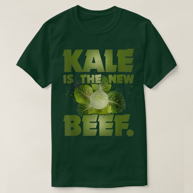 Funny Vegan Kale is the New Beef Vegetarian PlantB T-Shirt (Design Front)