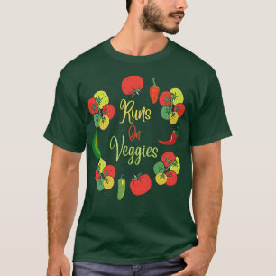 Funny Vegan Runs On Veggies Vegetarian Vegetable T-Shirt