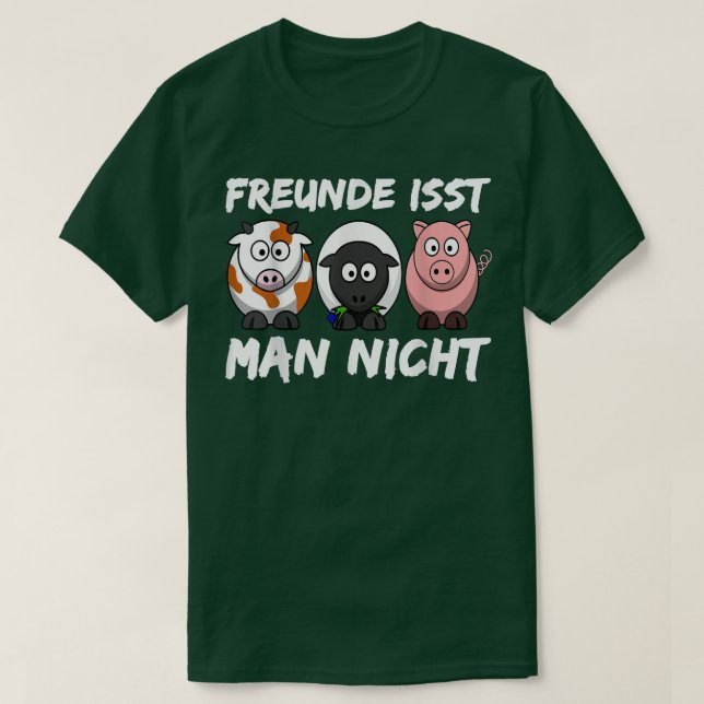 Funny Vegetarian Saying and Funny Animal Motif  Ve T-Shirt (Design Front)