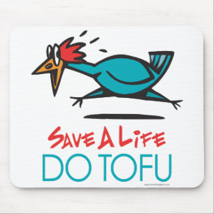 Funny Vegetarian, Vegan DO TOFU Mouse Pad