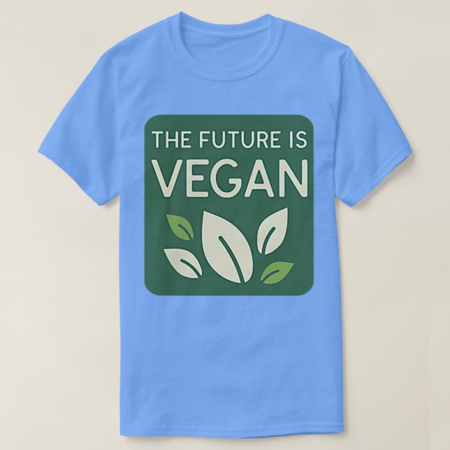 Funny Vegetarian Vegan The Future Is Vegan Cool De T-Shirt (Design Front)