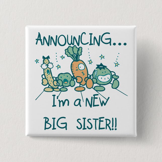 Funny Veggies New Big Sister 15 Cm Square Badge (Front)