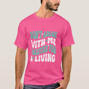 Funny Veterinarian Art Men Women Vet Tech Assistan T-Shirt