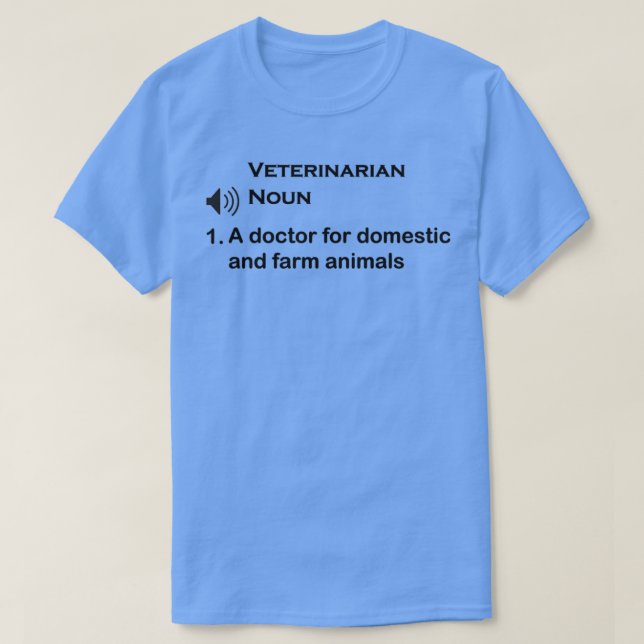 Funny Veterinarian definition gift 2 1 T-Shirt (Design Front)