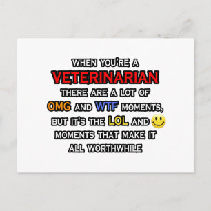 Funny Veterinarian ... OMG WTF LOL Postcard