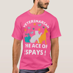 Funny Veterinarian Quotes For Veterinary Humour An T-Shirt