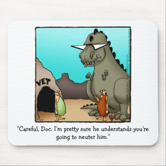 Funny Veternarian Humour Mouse Pad