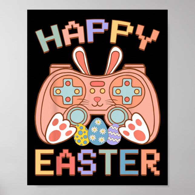 Funny Video Game Easter Bunny Gaming Controller Ga Poster (Front)