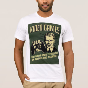Funny Video Game Saying T-Shirt