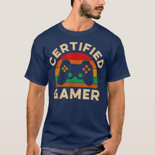 Funny Video Games Gaming Gifts Certified Gamer Ret T-Shirt