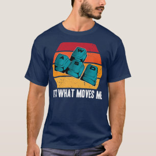 Funny Video Games WASD It's What Moves Me Vintage  T-Shirt