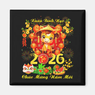 Funny Vietnamese Lunar New Year - Tet 2026 Year Of Magnet