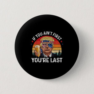 Funny Vintage 4th Of July Donald Trump Drinking Me 6 Cm Round Badge
