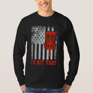 Funny Vintage American Flag I'd Hit That Disc Golf T-Shirt