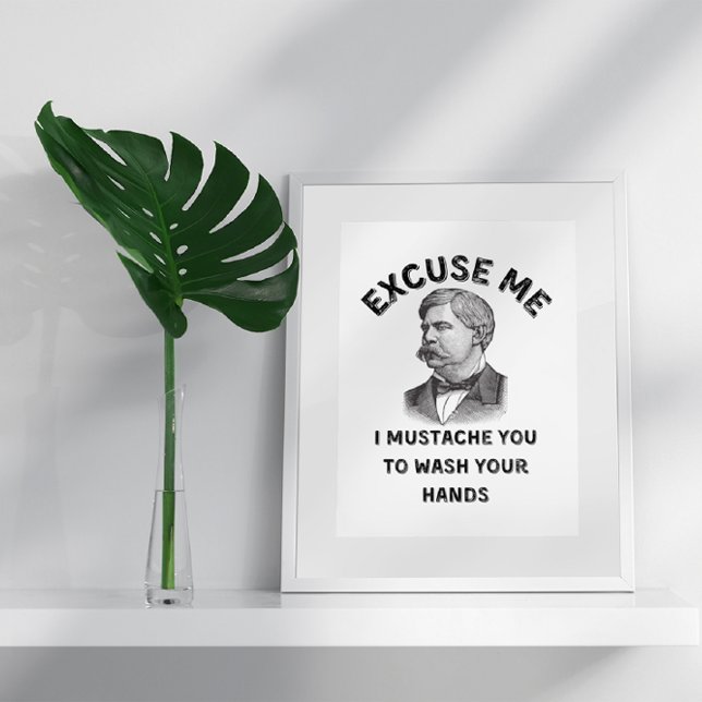 Funny Vintage Bathroom Mustache Quote Poster (Creator Uploaded)