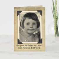 Funny Vintage Birthday- Won't Mention The Word OLD