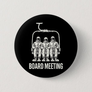 Funny Vintage Board Meeting Skiing Snow Tee Snowbo 6 Cm Round Badge