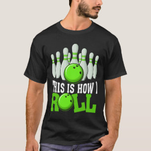 Funny Vintage Bowling Team Bowler Bowling Lover Bo T-Shirt
