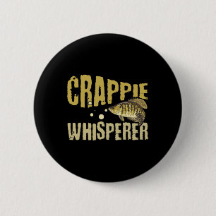 Funny Vintage Crappie Whisperer Fishing  6 Cm Round Badge