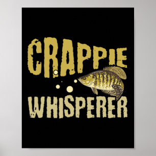 Funny Vintage Crappie Whisperer Fishing Poster