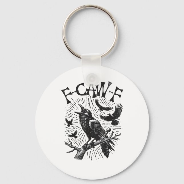 Funny Vintage Crow F-Caw-F Key Ring (Front)