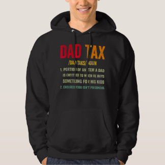 Funny Vintage Dad Tax Definition Apparel Quote Fat Hoodie