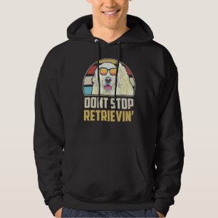 Funny Vintage Dont Stop Retrieving English Cream G Hoodie