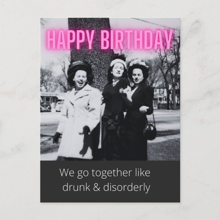 Funny Vintage Drunk & Disorderly Birthday Postcard 