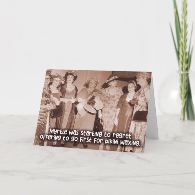 Funny Vintage Girlfriends Card - Bikini Waxing (Front)