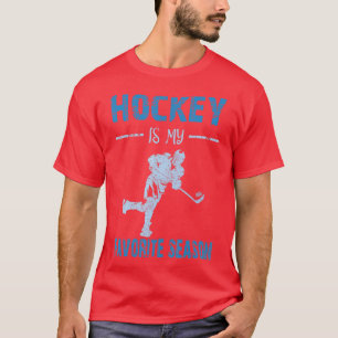 Funny Vintage Hockey is My Favourite Season  T-Shirt