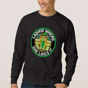 Funny Vintage Liquor Where She Likes It Round Gree Sweatshirt
