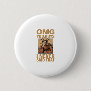 Funny Vintage Religious Facepalm Quote Shirt Desig 6 Cm Round Badge