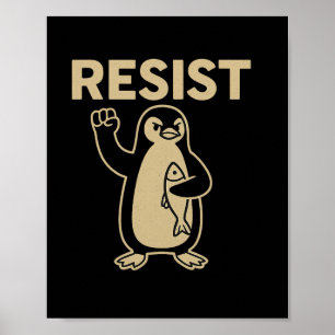 Funny Vintage Resist Penguin Activism Graphic Desi Poster