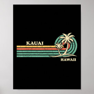Funny Vintage Retro Summer Vacation Hawaii Kauai B Poster