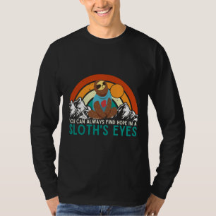 Funny Vintage Sloth Mom You Can Always Find Hope I T-Shirt